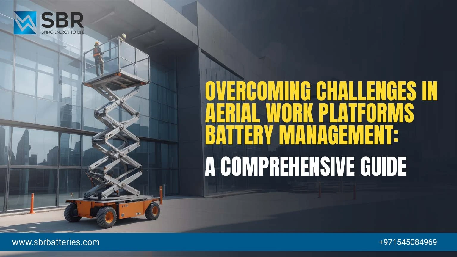 Overcoming Challenges in AWP (Aerial Work Platforms) Battery Management: A Comprehensive Guide