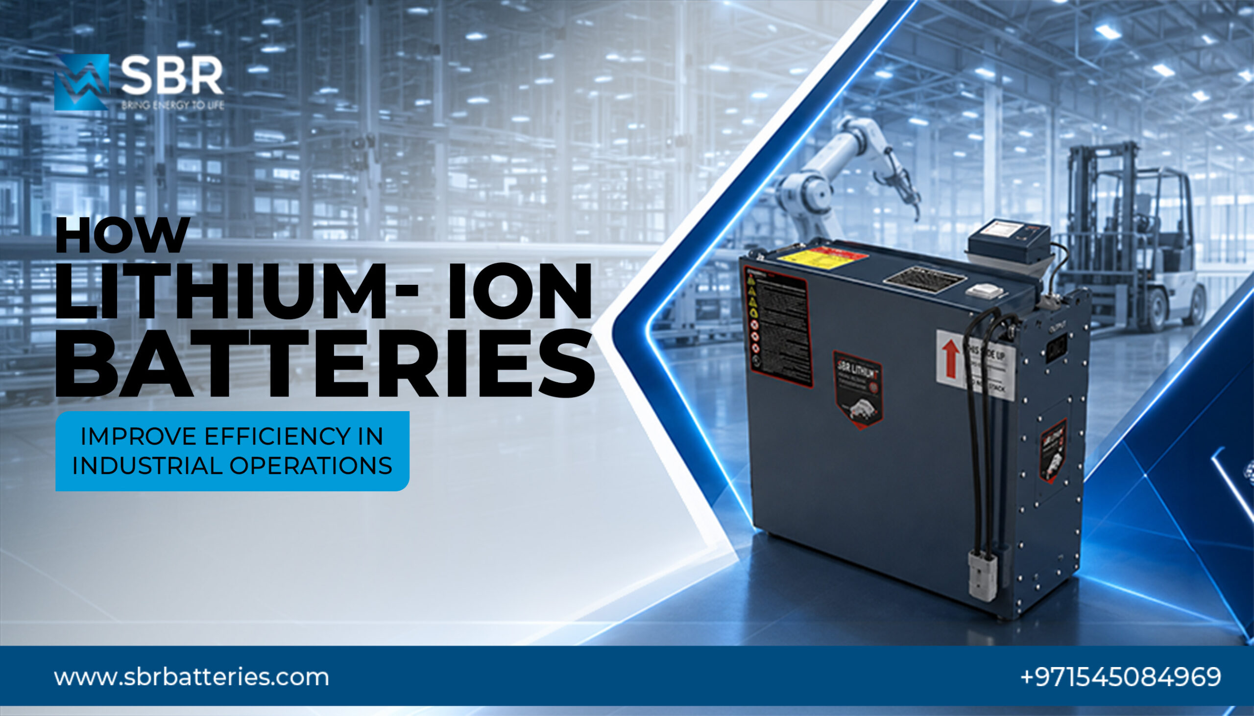 Lithium-Ion Batteries for Industrial Operation Efficiency